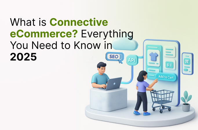 Connective eCommerce